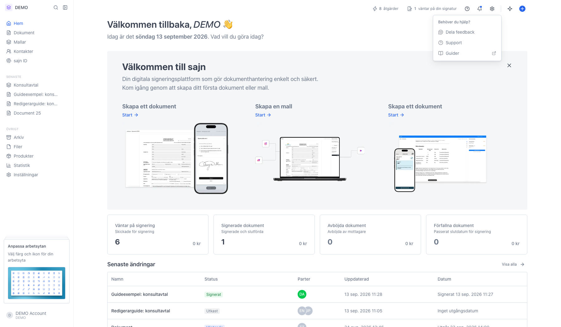 Hjälpmenyn med valen Dela feedback, Support och Guider