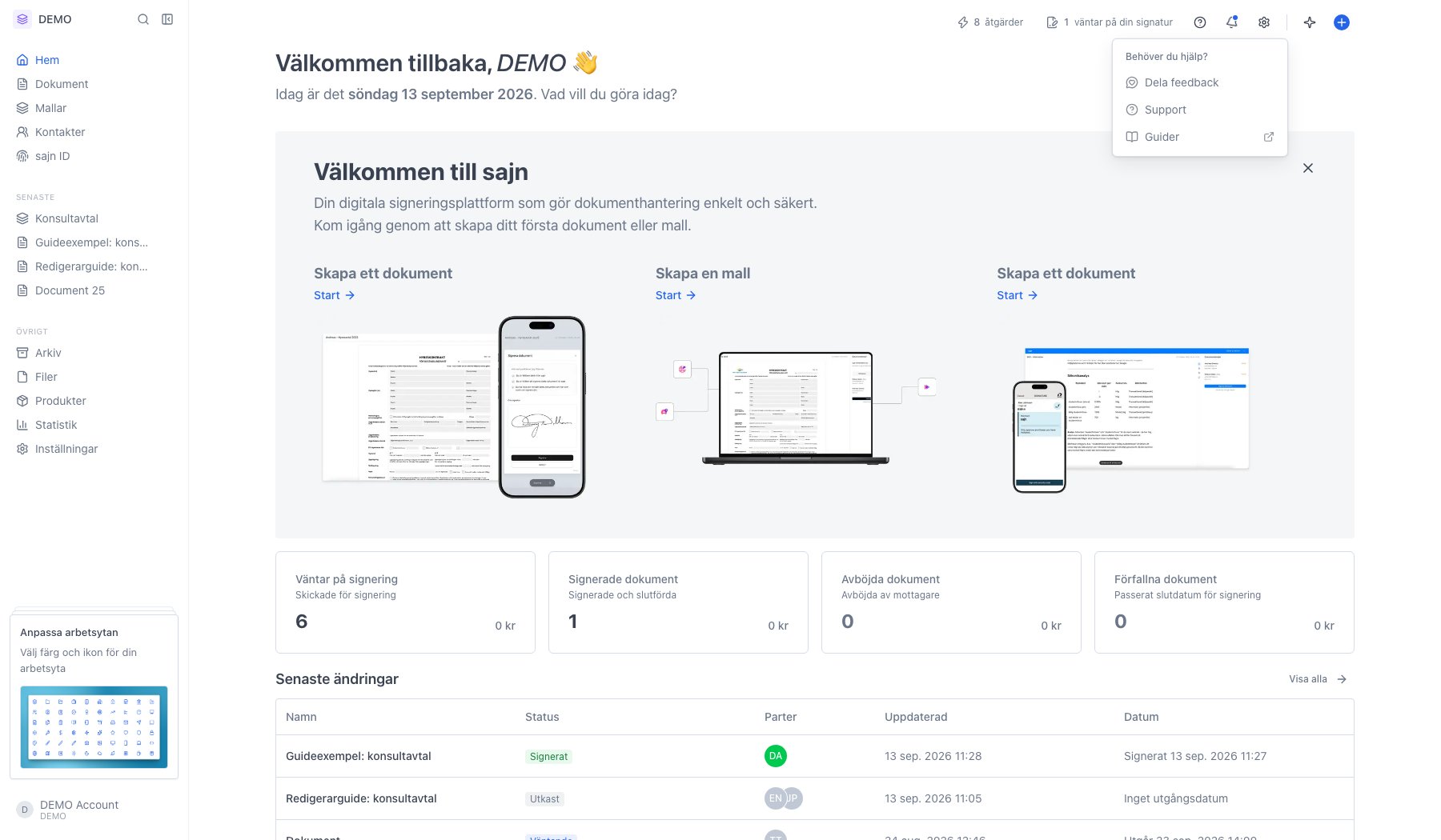 Hjälpmenyn med valen Dela feedback, Support och Guider