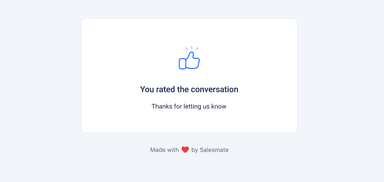 Conversation rating via emails - acknowledgment