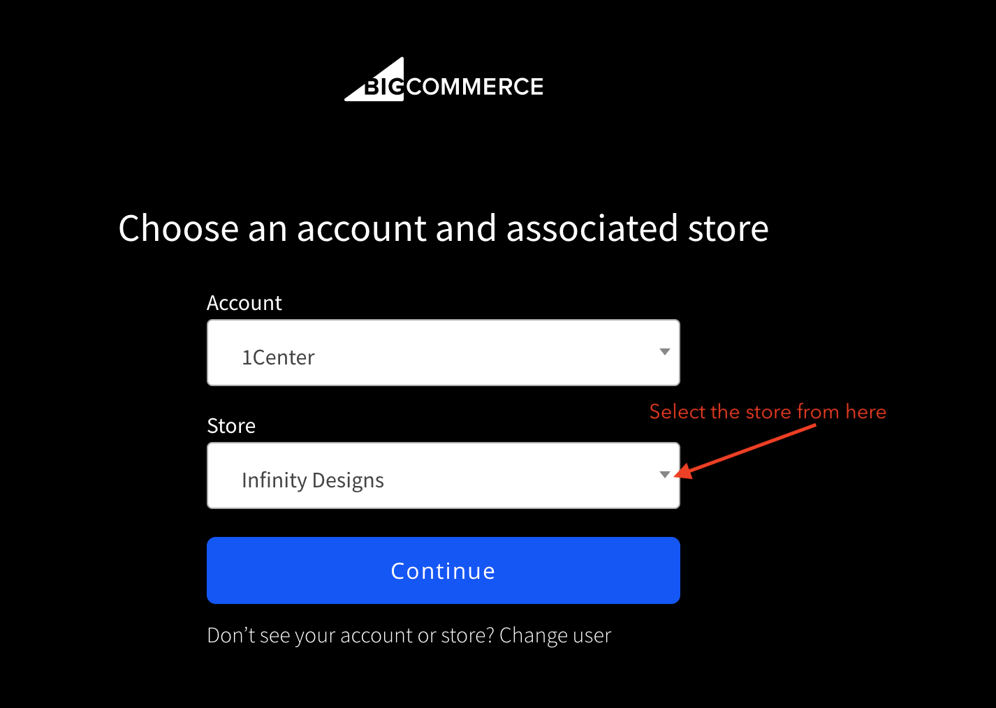 BigCommerce Store Selection