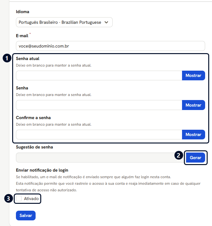 Aba Configurações de conta: Idioma, E-mail, os três campos de senha, Sugestão de senha e notificação de login