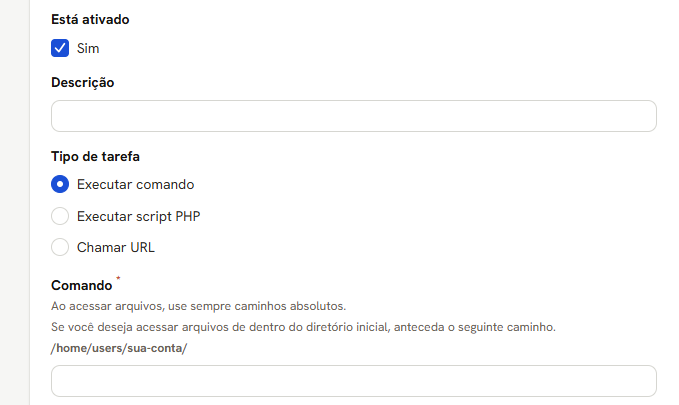 Começo do formulário de tarefa: Está ativado, Descrição, Tipo de tarefa e Comando, com o caminho da pasta do cliente