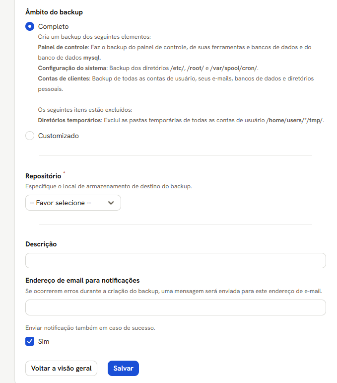 Formulário Criar backup: Âmbito do backup com Completo marcado, Repositório, Descrição, Endereço de email para notificações e a caixa de aviso em caso de sucesso