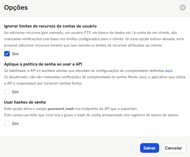 Modal Opções, com as três chaves: ignorar limites, aplicar política de senha e usar hashes de senha