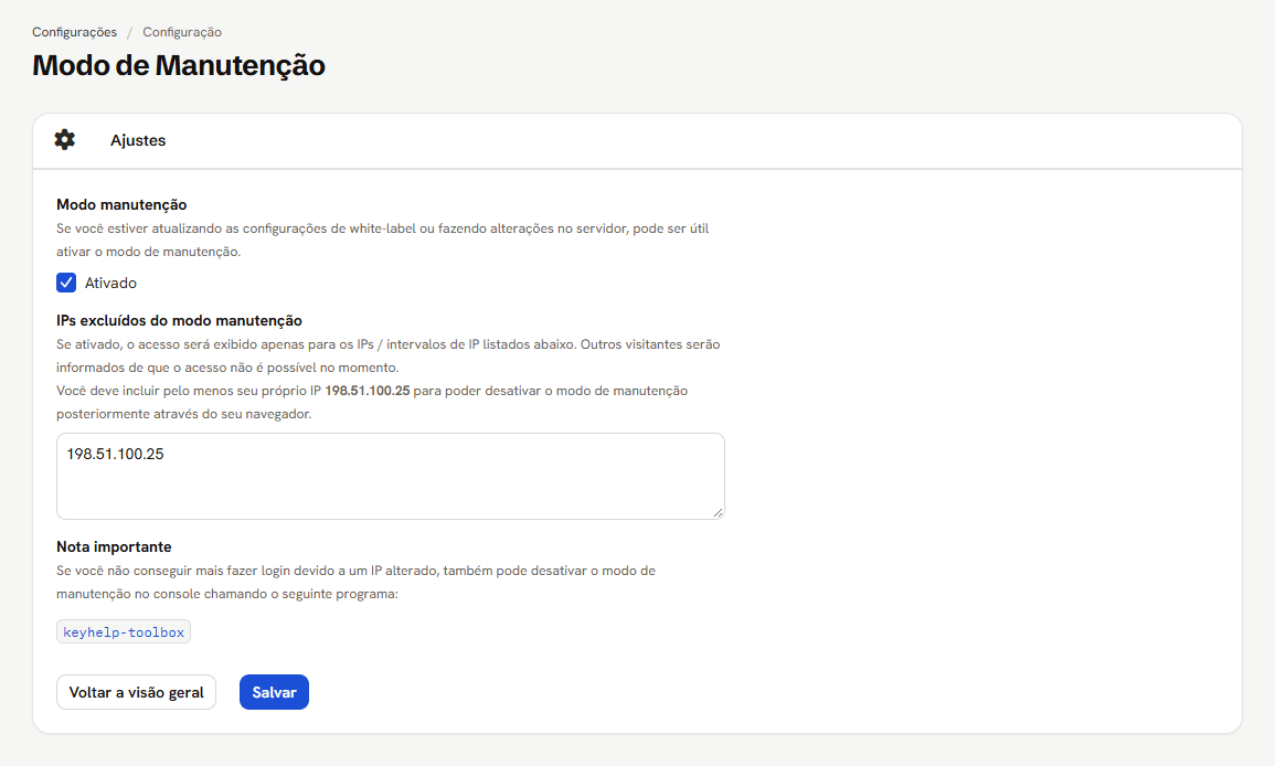Tela do Modo de Manutenção, com a chave Ativado, a lista de IPs liberados e a nota sobre o console