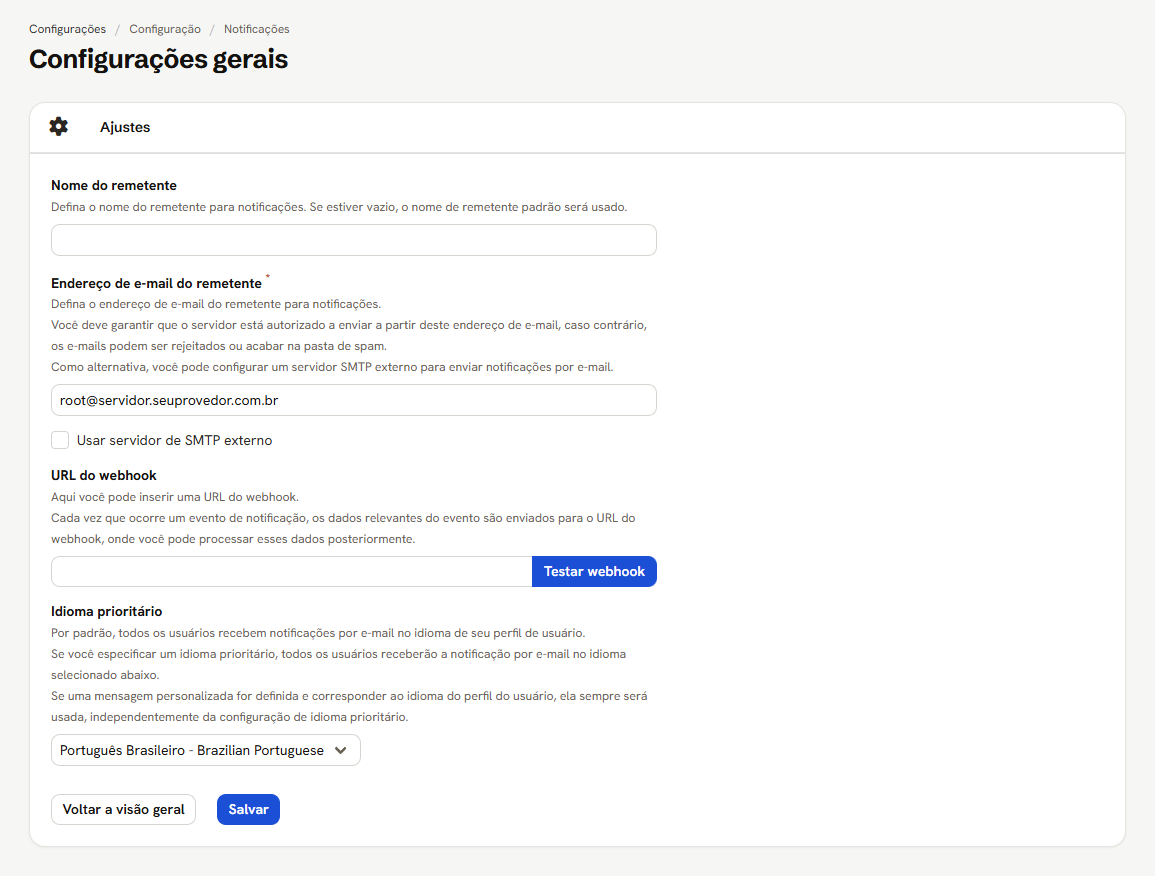 Tela de configurações gerais: nome e e-mail do remetente, SMTP externo, URL do webhook e idioma prioritário