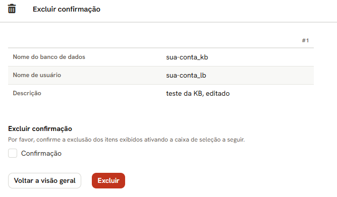 Página Excluir confirmação: o nome do banco, o nome de usuário e a descrição, com a caixa Confirmação