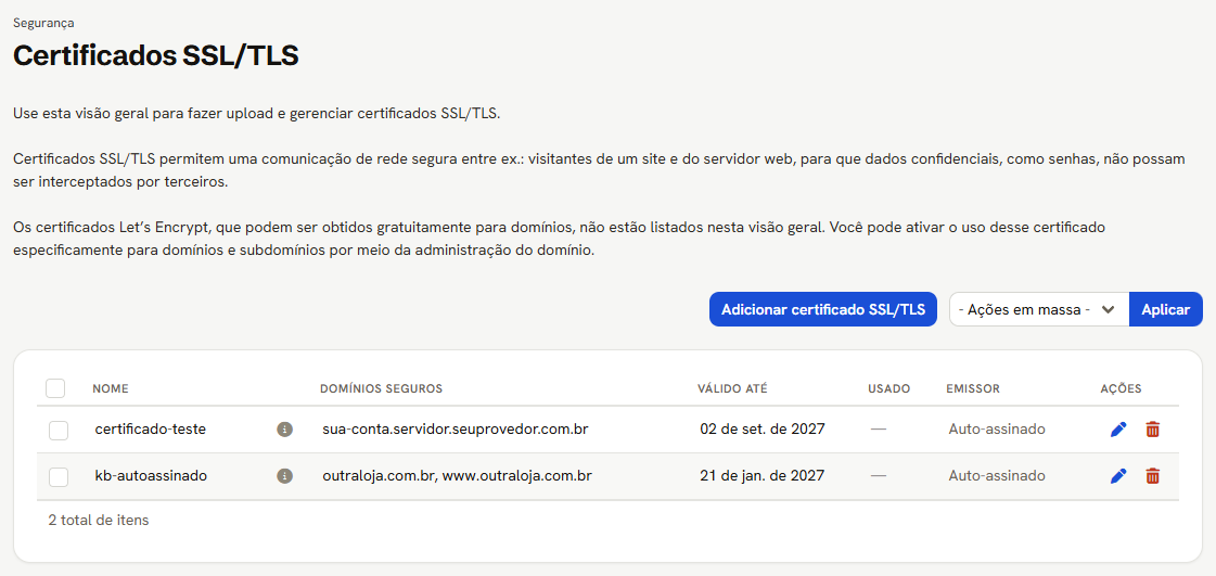 Certificados SSL/TLS: o texto da tela, os botões Adicionar certificado SSL/TLS e Ações em massa, e a lista com dois certificados autoassinados