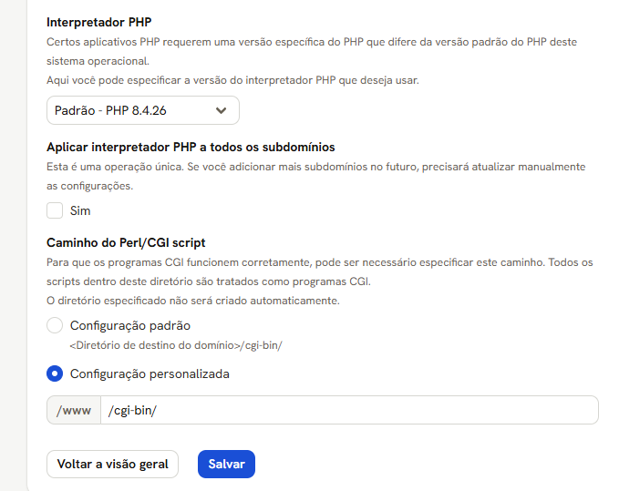 Aba Interpretador com a versão do PHP, Aplicar a todos os subdomínios e o Caminho do Perl/CGI script personalizado