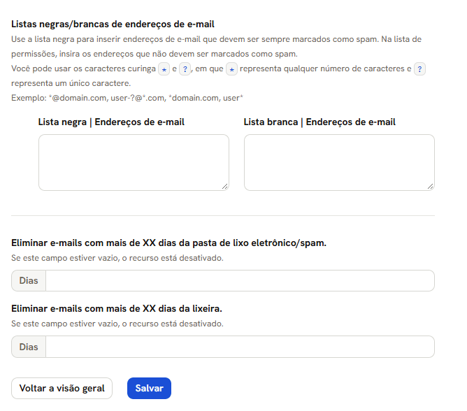 Aba Configurações avançadas, segunda parte: as listas negra e branca de endereços com os curingas, e os campos de dias para eliminar e-mails da pasta de spam e da lixeira