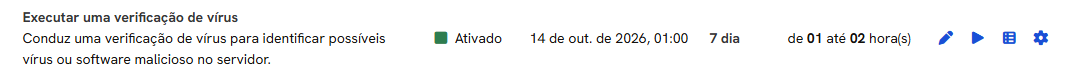 Linha Executar uma verificação de vírus em Intervalos de Manutenção, com o intervalo de 7 dias, a janela de 01 até 02 horas e os quatro ícones de ação