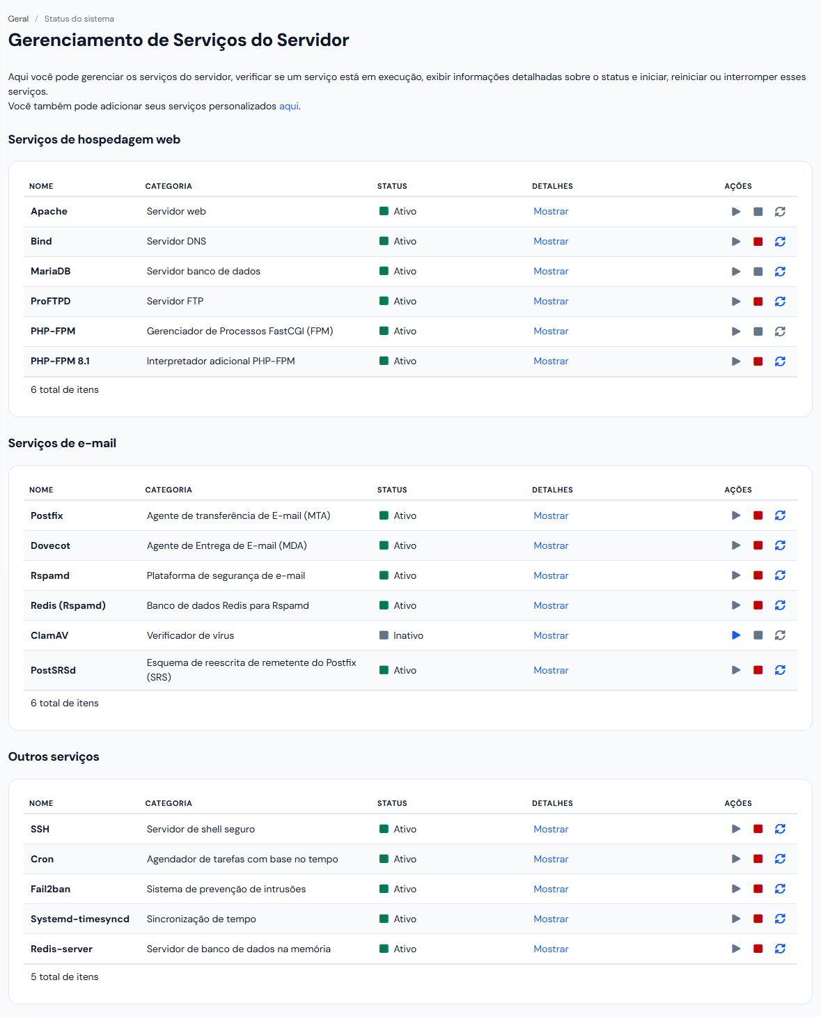 Tela Gerenciamento de Serviços do Servidor com os três grupos de serviços, o status de cada um, o link Mostrar e os ícones de ação