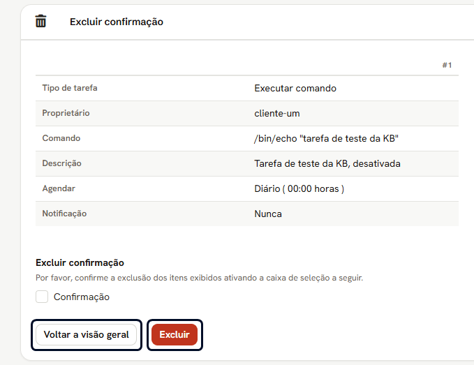 Tela de excluir tarefa com a linha Proprietário, a caixa Confirmação e os botões Voltar a visão geral e Excluir