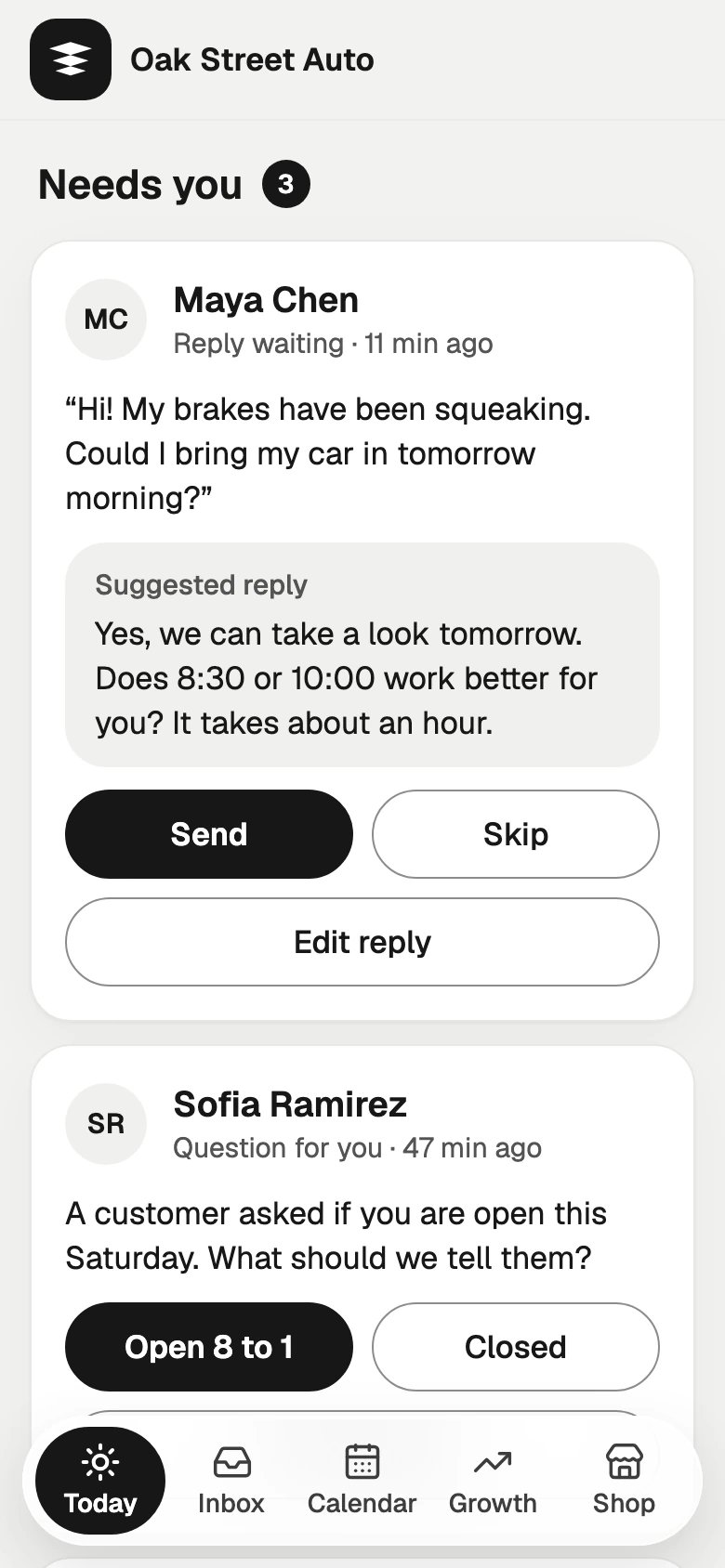 The Today tab, with customers who need you and a suggested reply ready to send