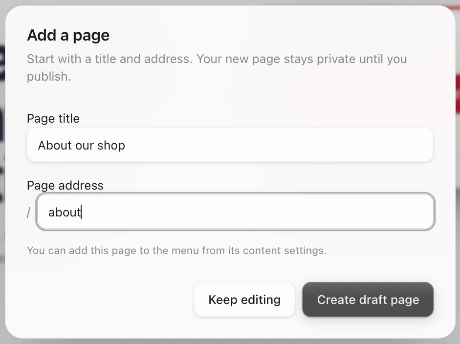 The Add a page box with About our shop as the Page title, about as the Page address, and Create draft page