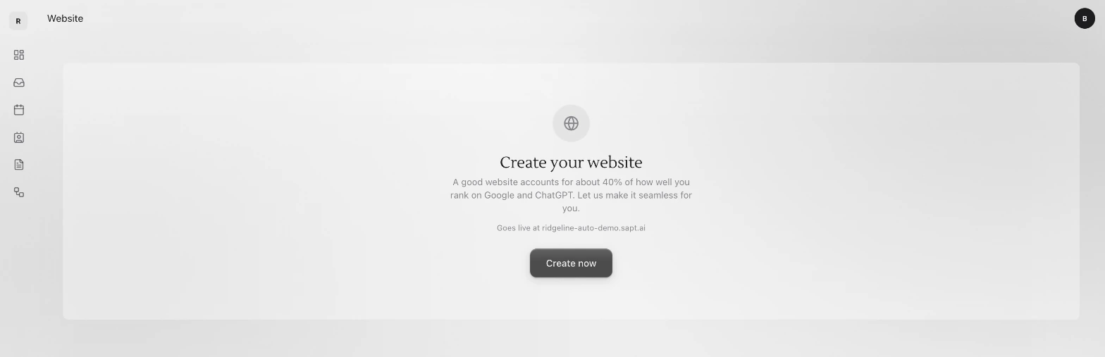 The Create your website card saying it goes live at ridgeline-auto-demo.sapt.ai, with the Create now button