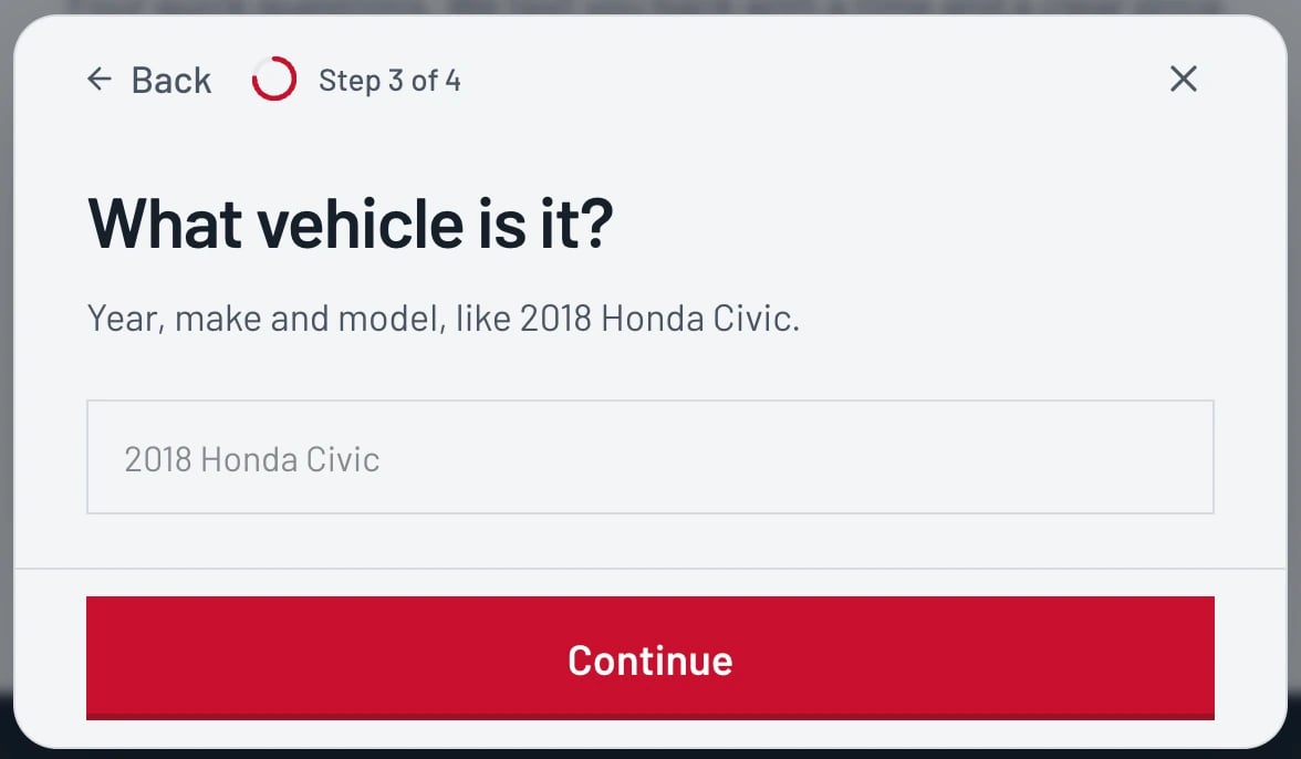 Step 3 of 4 on the live form: What vehicle is it?, its supporting text, a box showing 2018 Honda Civic, and Continue