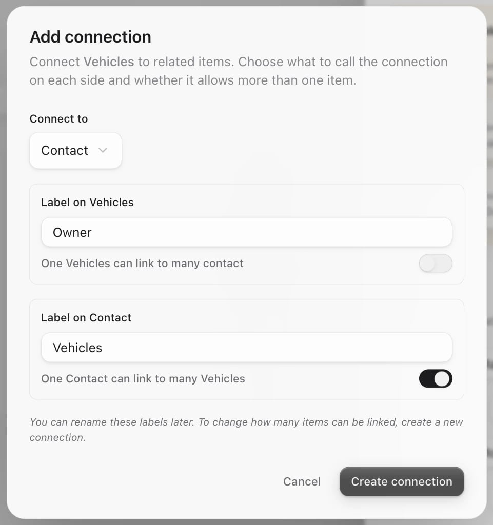 Add connection from Vehicles to Contact: labeled Owner on the vehicle and Vehicles on the contact, where one contact can link to many vehicles