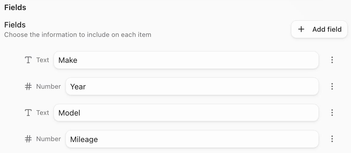 Fields in the Edit type panel: Make and Model as Text, Year and Mileage as Number, and the Add field button