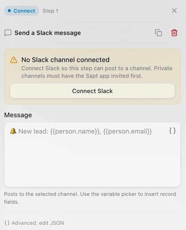 The Send a Slack message step before Slack is connected: No Slack channel connected, Connect Slack, and the Message box