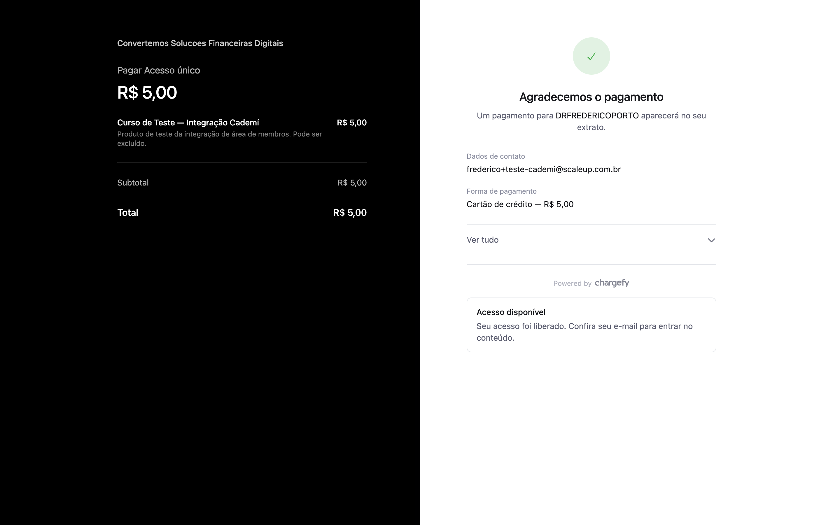 Página de confirmação do checkout da Chargefy com o estado Acesso disponível após a Cademí confirmar a liberação