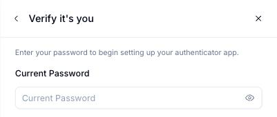 Étape Verify it's you demandant votre mot de passe actuel avant de configurer une application d'authentification