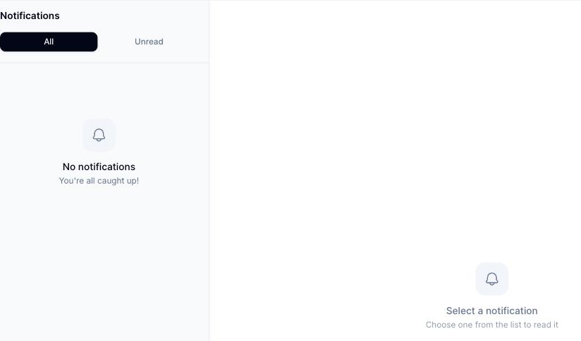 Página Notifications mostrando las pestañas All y Unread, una lista de notificaciones vacía que indica 'No notifications — You're all caught up!', y un panel de detalle vacío que indica 'Select a notification — Choose one from the list to read it'