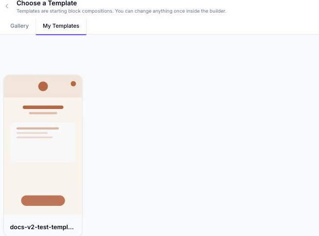 My Templates tab showing a saved template card named docs-v2-test-template, with a preview of its blocks