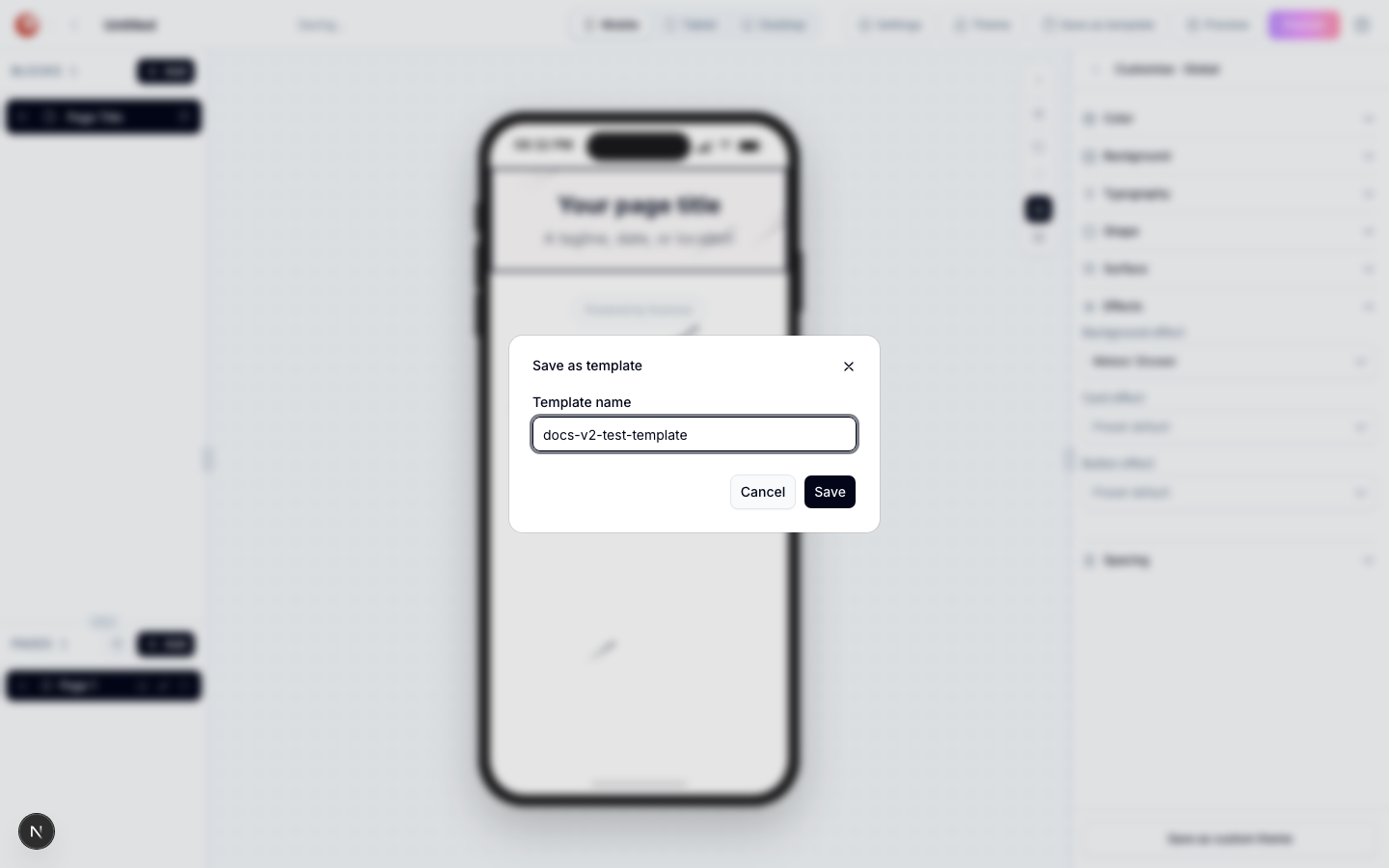 Save as template dialog with the Template name field filled in as docs-v2-test-template, and Cancel and Save buttons