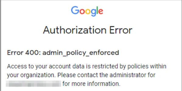 Felmeddelandet Error 400 admin policy enforced vid synkronisering av Google Workspace Felmeddelandet Error 400 admin policy enforced vid synkronisering av Google Workspace