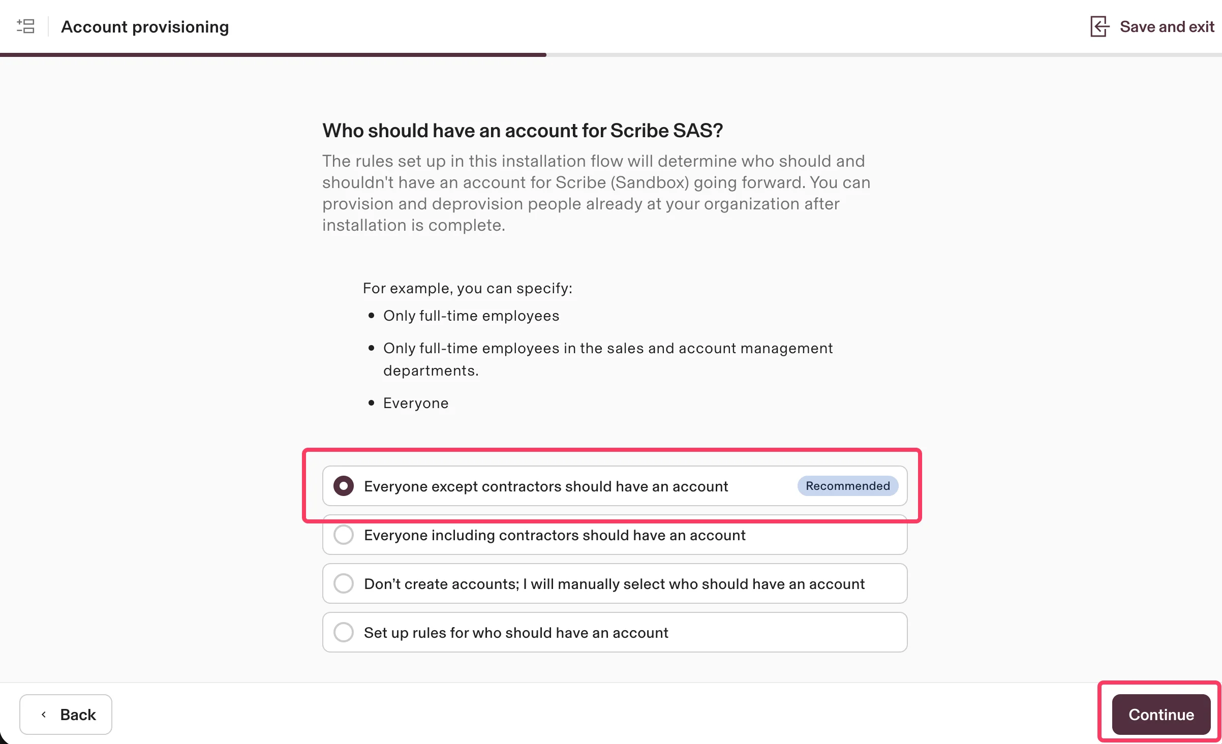 Schermata di provisioning degli account con l'opzione Everyone except contractors selezionata