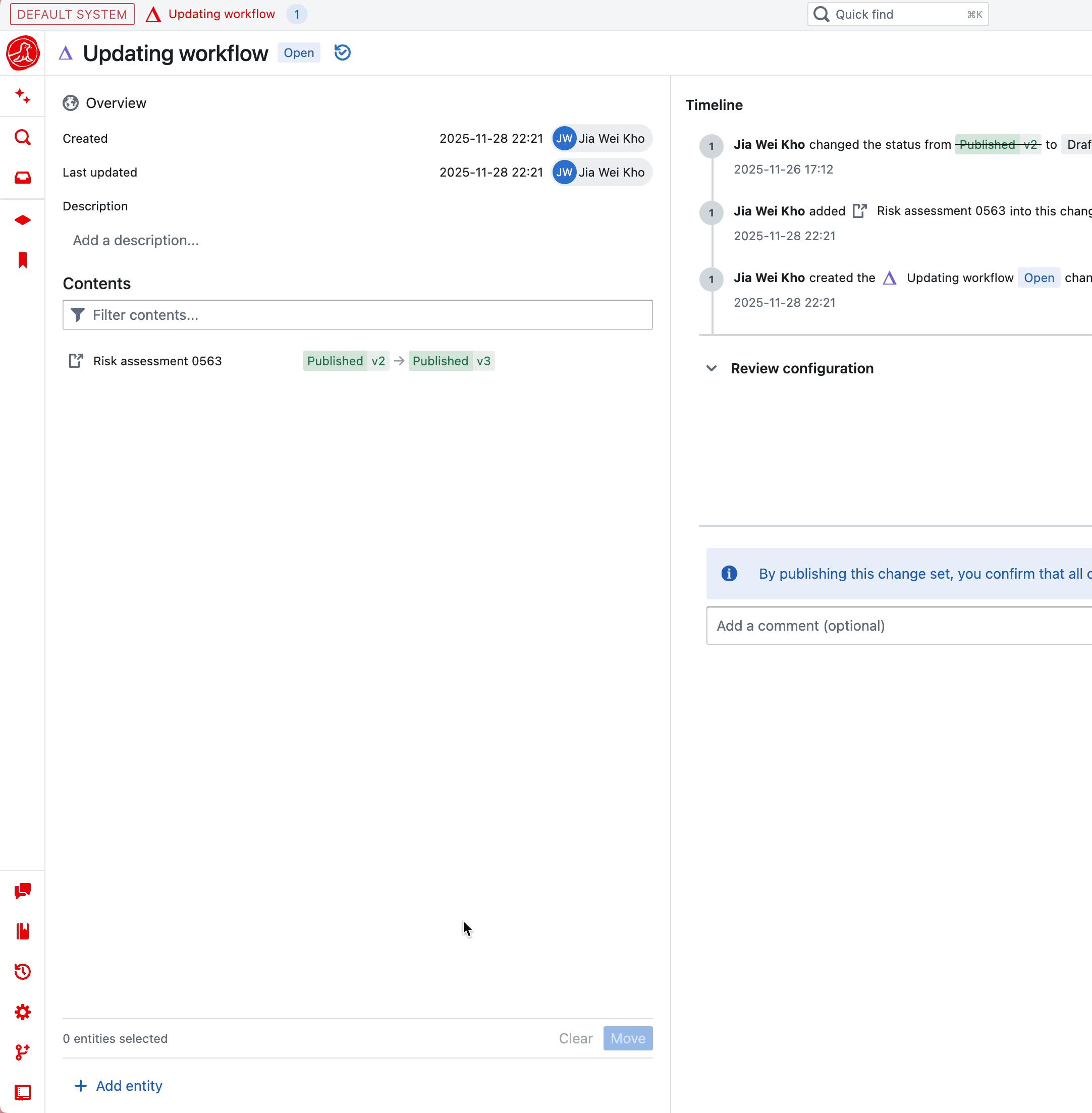 Grouping Entities in a Change Set A screencast showing multiple related entities being added to a single Change Set.