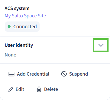 Expand the User identity area to link the access
system user to a user identity.