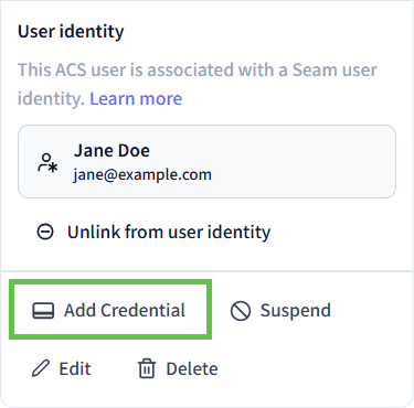 Click Add Credential to create a mobile key for the
access system user.