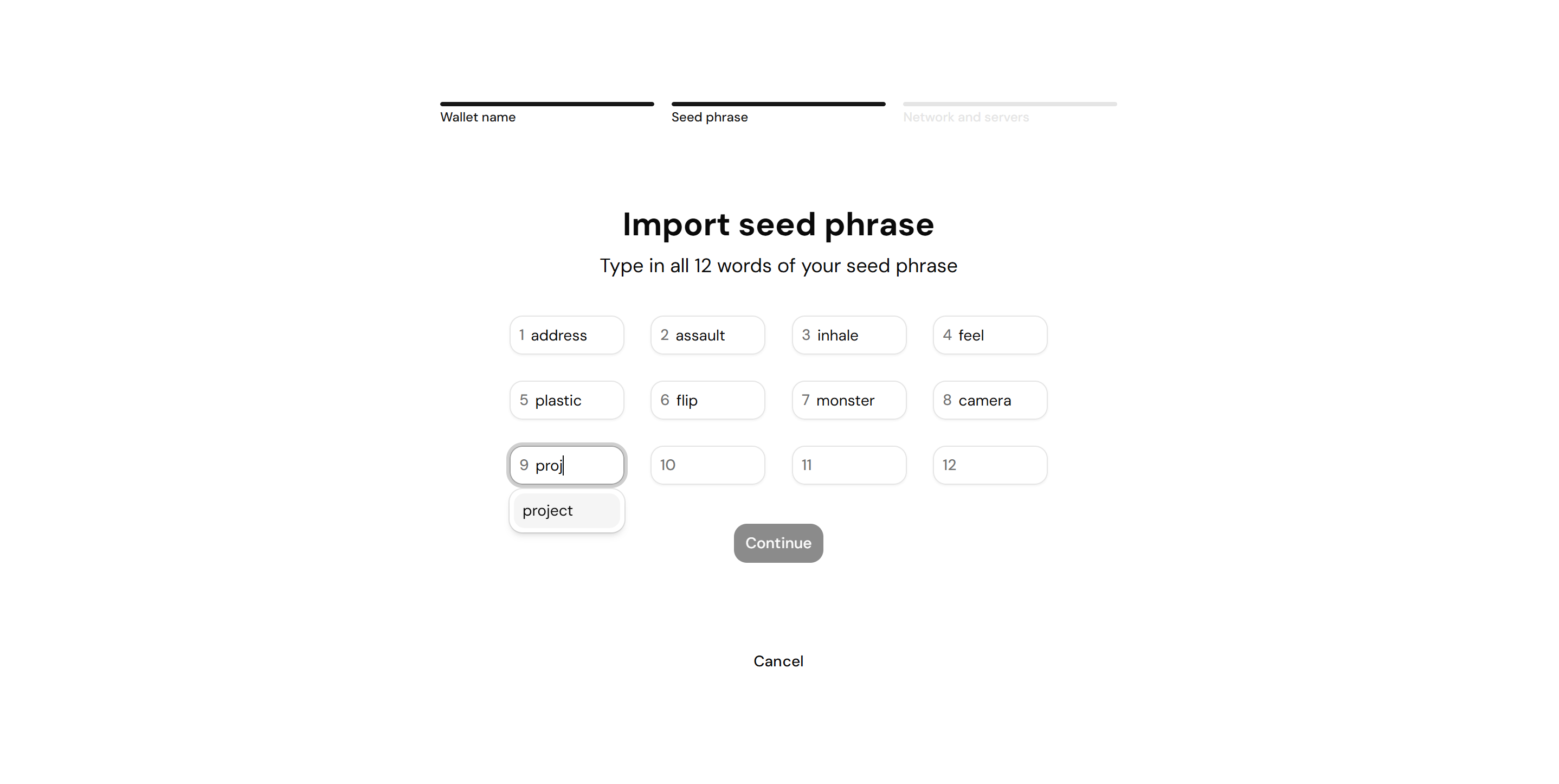 Screenshot of the Import seed phrase step, with the 12 numbered word fields and an autocomplete suggestion open