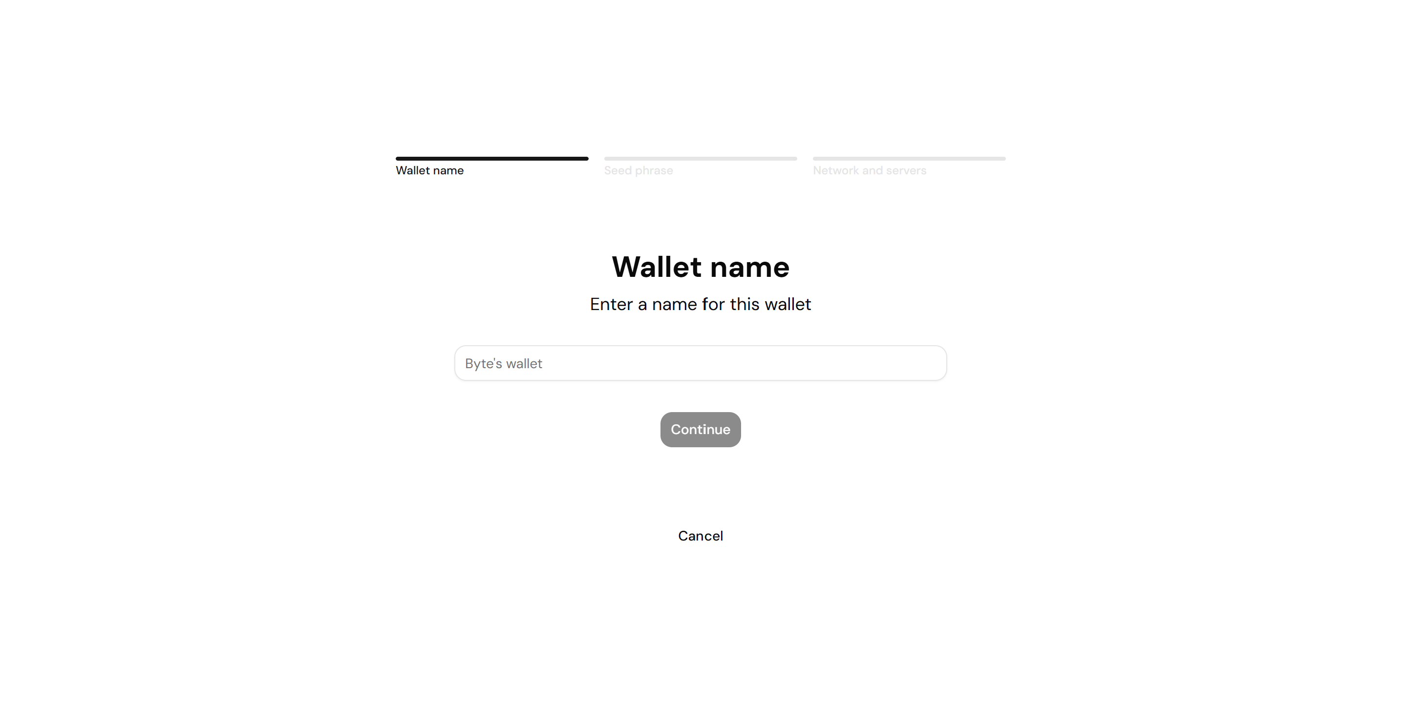 Screenshot of the Wallet name step of the import flow, with the Seed phrase and Network and servers steps queued in the progress bar, a name field, and the Continue button
