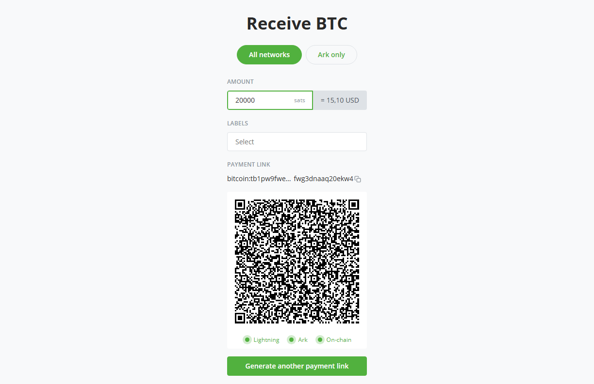 Screenshot of the Receive screen on the All networks tab, with an amount, the labels field, the payment link, a QR code payable over on-chain, Ark, and Lightning, and the Generate another payment link button
