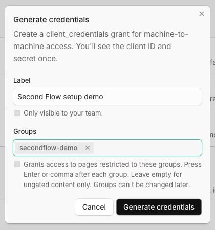 Mintlify Generate credentials dialog with a purpose label and the secondflow-demo group.