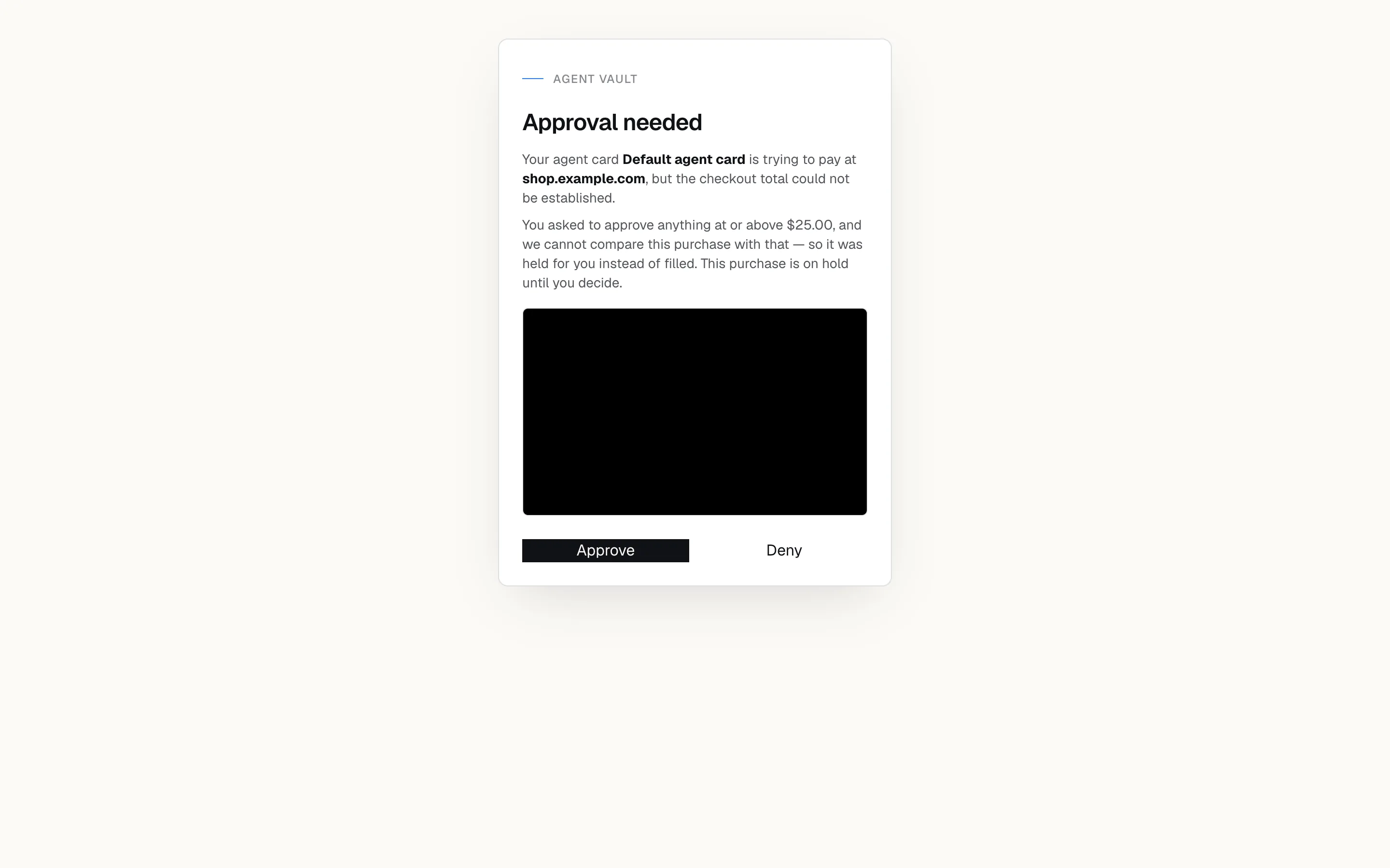 Approval page explaining that the agent card is trying to pay at a merchant site but the checkout total could not be established, with Approve and Deny buttons.