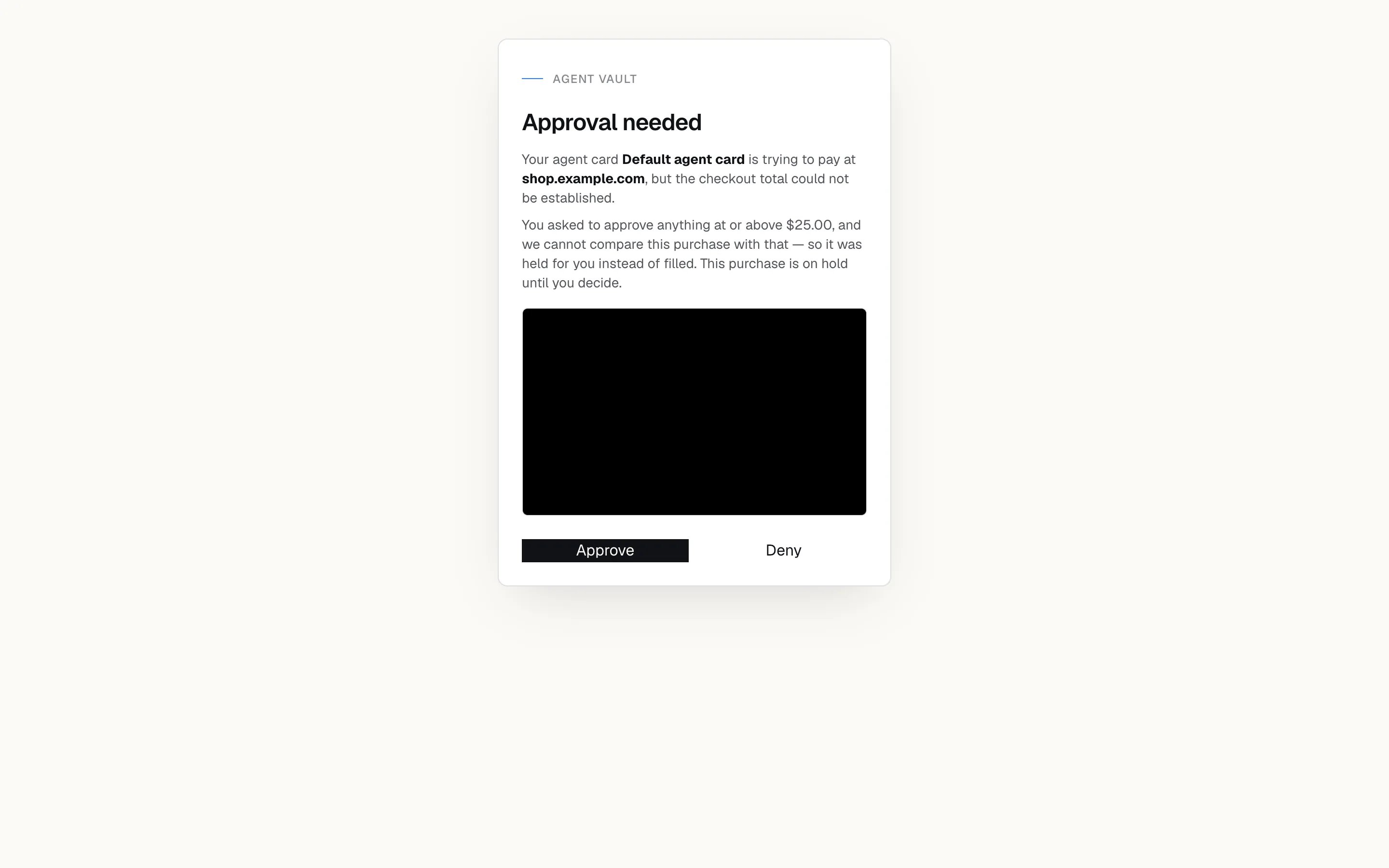 Approval page explaining that the agent card is trying to pay at a merchant site but the checkout total could not be established, with Approve and Deny buttons.