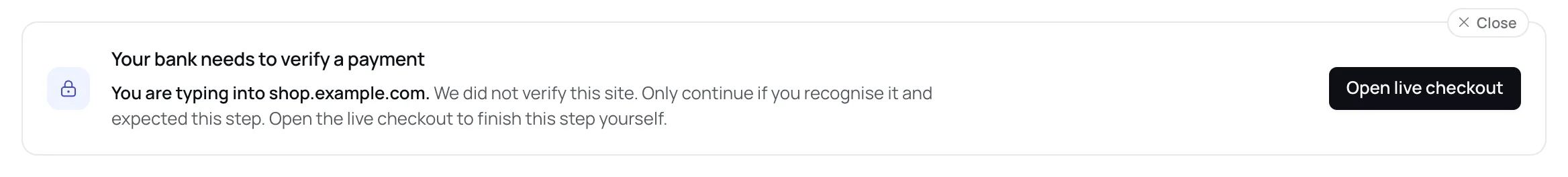 Dashboard banner reading Your bank needs to verify a payment, with an Open live checkout button.
