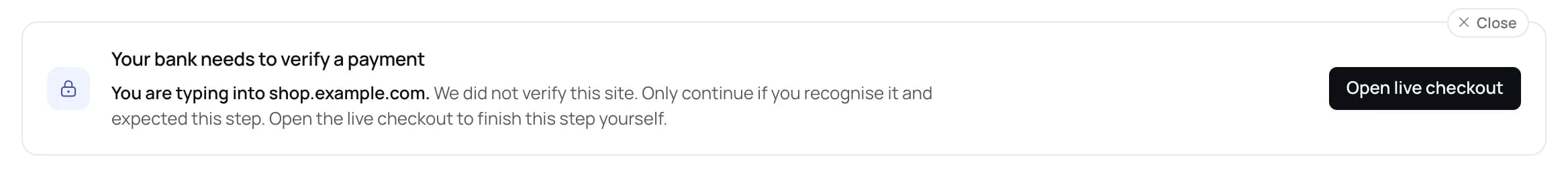 Dashboard banner reading Your bank needs to verify a payment, with an Open live checkout button.