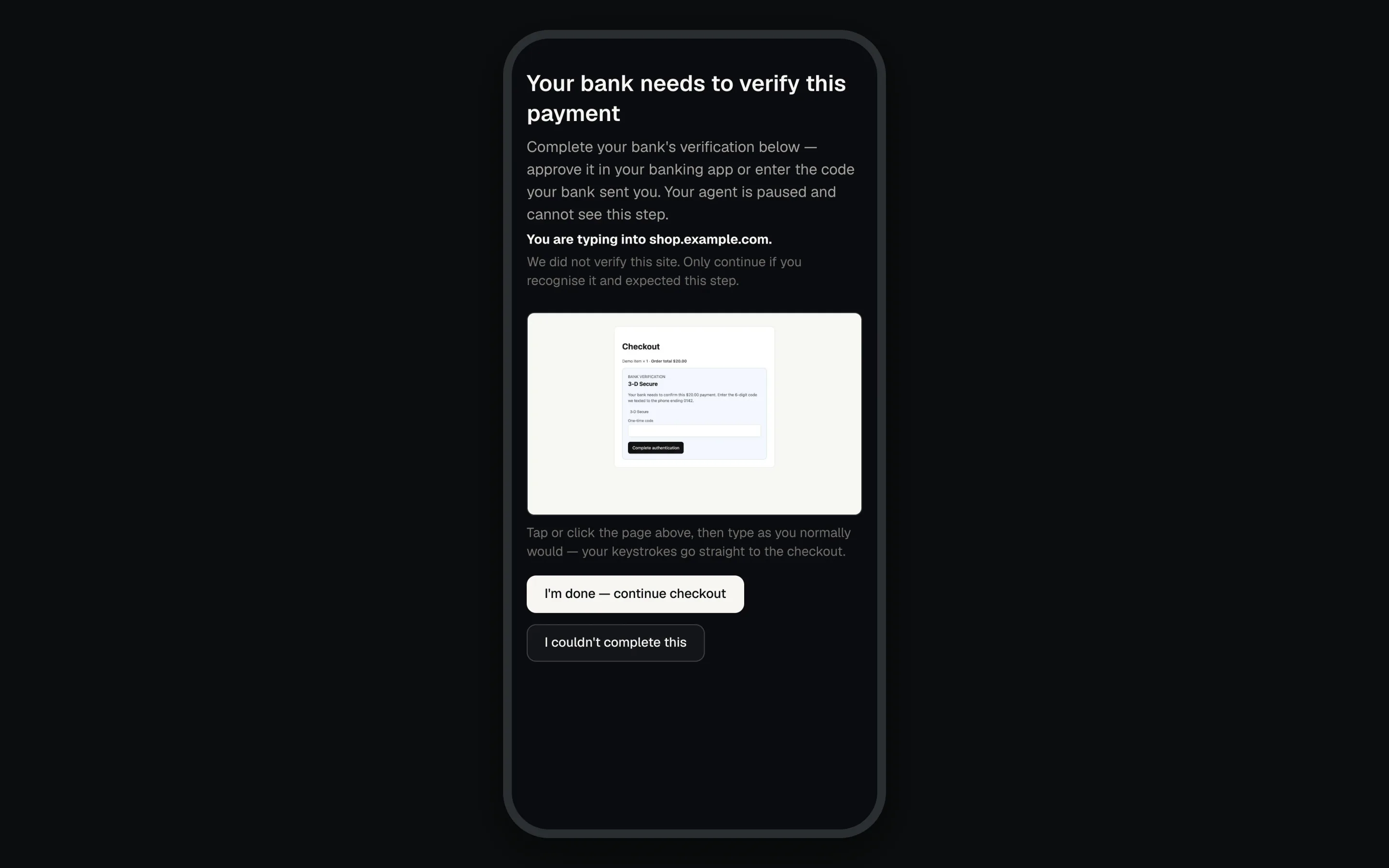 Phone screen showing a streamed bank verification prompt, the site name line, and the I'm done and I couldn't complete this buttons.