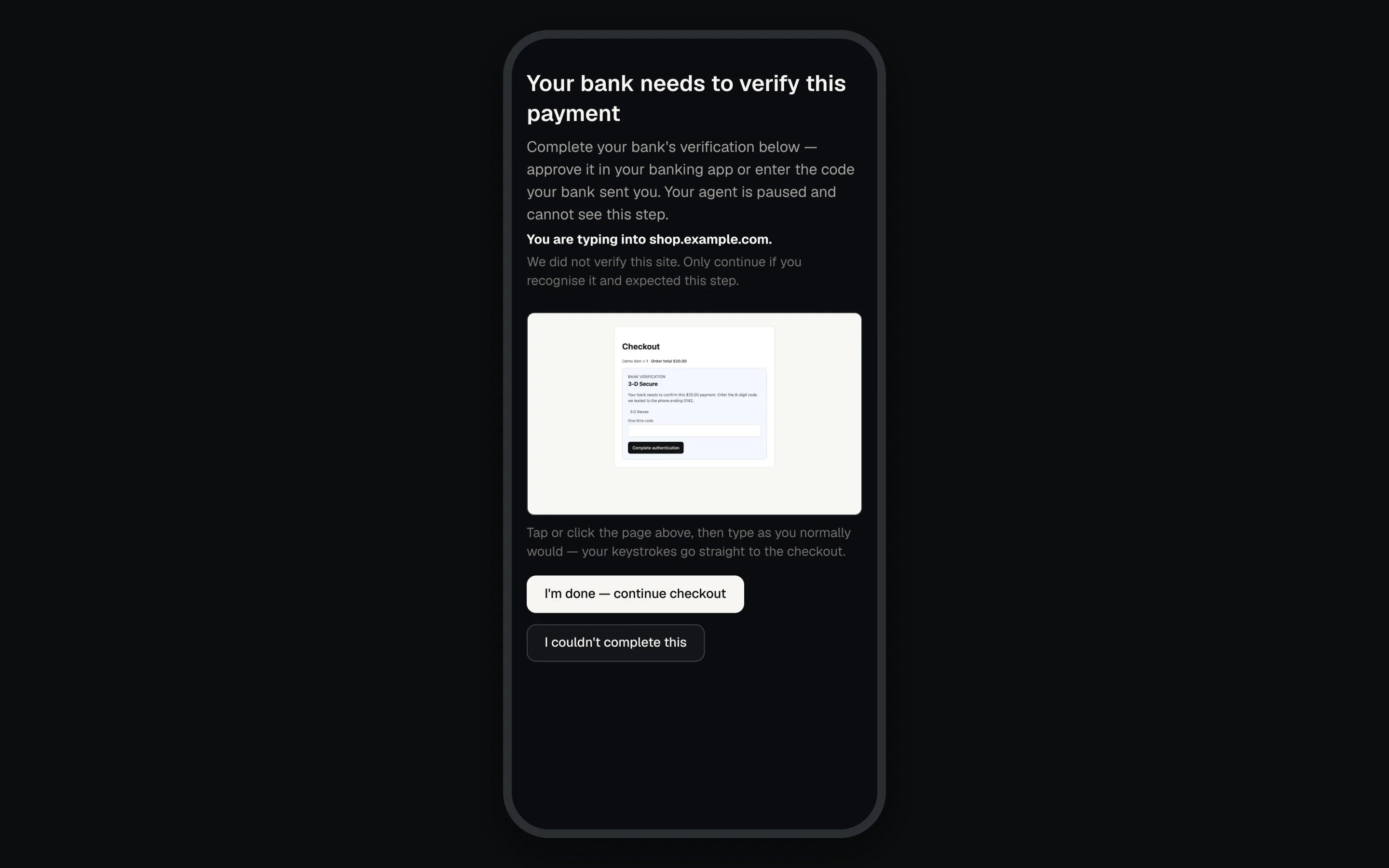 Phone screen showing a streamed bank verification prompt, the site name line, and the I'm done and I couldn't complete this buttons.