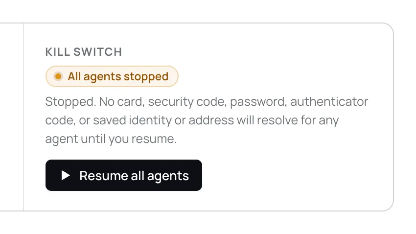 The Kill switch panel reading All agents stopped, with a Resume all agents button.