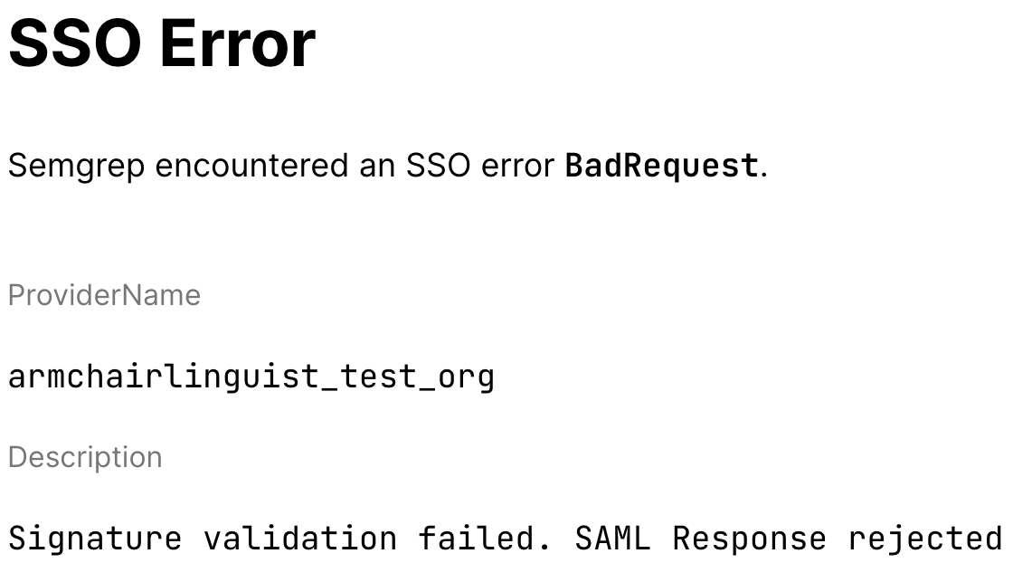 SAML SSO Error: Signature validation failed - Semgrep