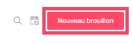 nouveau brouillon planning