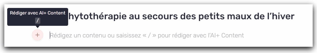 Rédiger avec AI+ Content