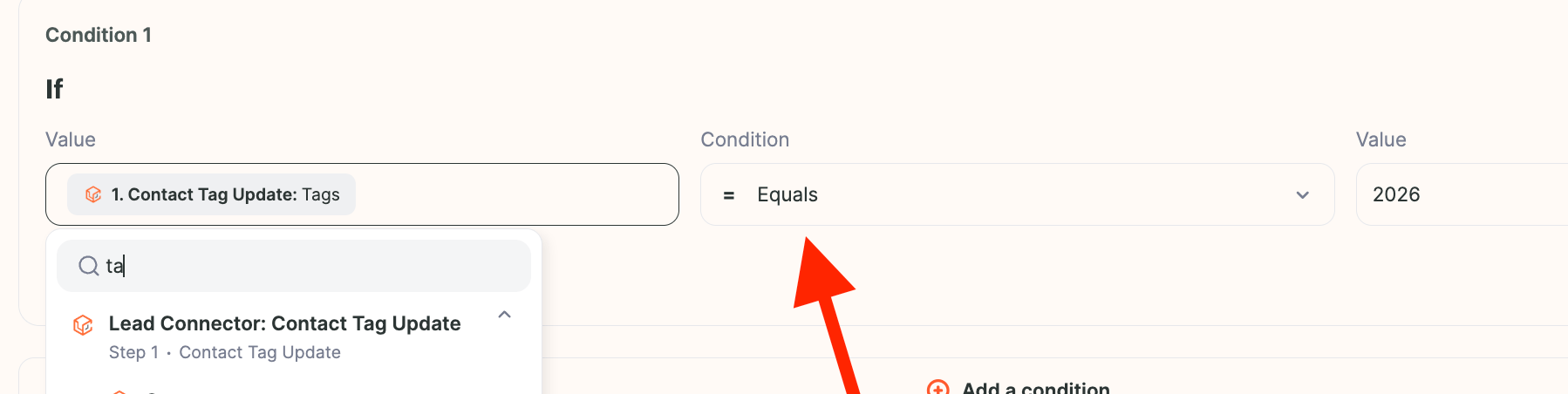 Condition set to Tags Equals with value 2026