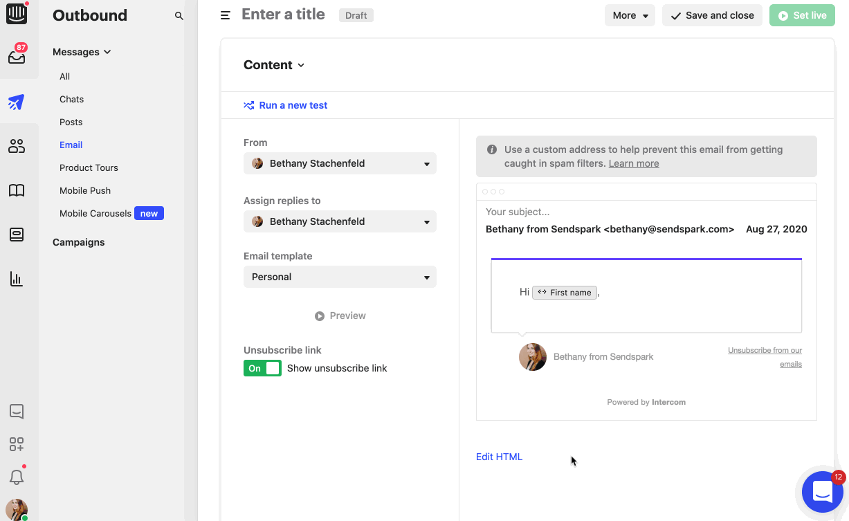 Intercom email editor interface with HTML editing mode selected and active